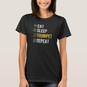 Eat Sleep Trumpet Jazz Music herhalen T-shirt