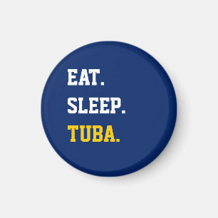 Eat Sleep Tuba Magneet
