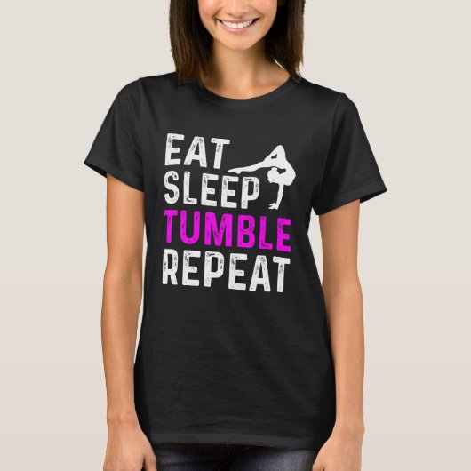 Eat Sleep Tumble Repeat Gymnastics Gymnast T-shirt (Voorkant)