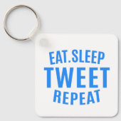 Eat Sleep Tweet Repeteren Sleutelhanger (Voorkant)