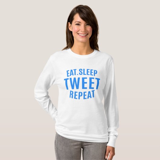 Eat Sleep Tweet Repeteren T-shirt (Voorkant volledig)