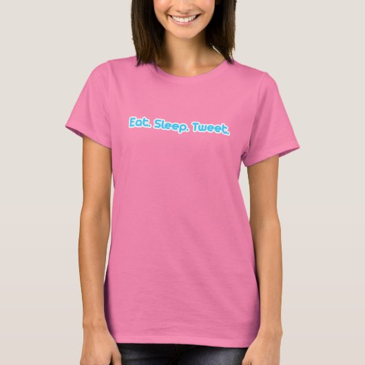 Eat Sleep Tweet T-shirt (Voorkant)