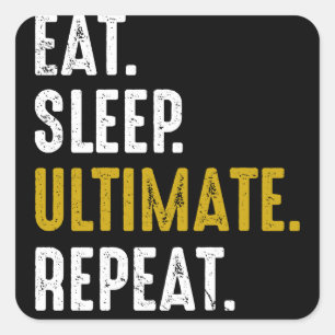 Eat Sleep Ultimate Frisbee Sport Herhaal Vierkante Sticker