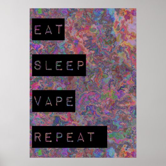 Eat Sleep Vape Herhalen Posters (Voorkant)