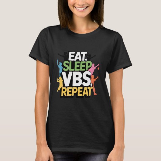 Eat Sleep VBS Repeat Vacation Bible School Design T-shirt (Voorkant)