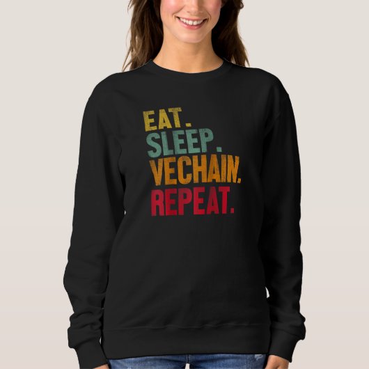 Eat Sleep Vechain Repetro Cryptocurrency Vech Trui (Voorkant)