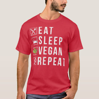 Eat Sleep Vegan Repeat Funny Vegetarian Lifestyle T-shirt