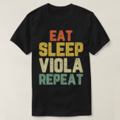 Eat Sleep Viola Repeteren Player Violist  T-shirt (Design voorkant)
