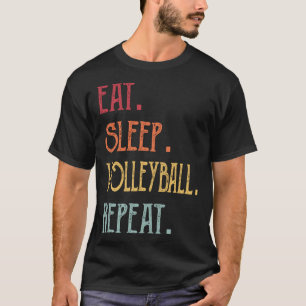 Eat Sleep Volleyball Herhalen T-shirt