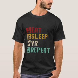 Eat Sleep VR Herhaal Grappige Virtual Reality T-shirt