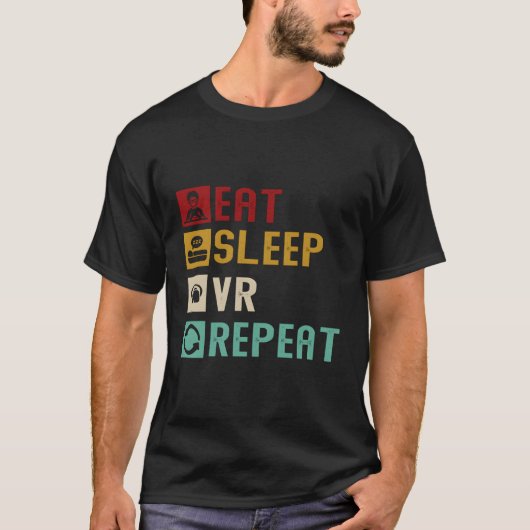 Eat Sleep VR Herhaal Grappige Virtual Reality  T-shirt (Voorkant)