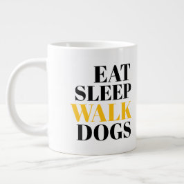 Eat Sleep Walk Dogs Grote Koffiekop
