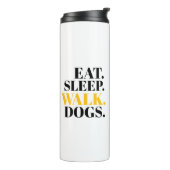 Eat Sleep Walk Dogs Thermosbeker (Gedraaid links)