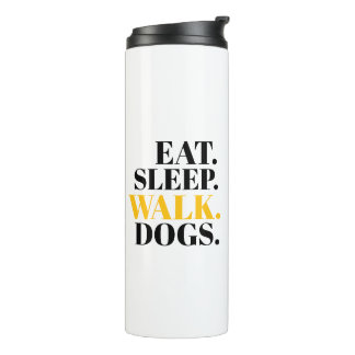 Eat Sleep Walk Dogs Thermosbeker