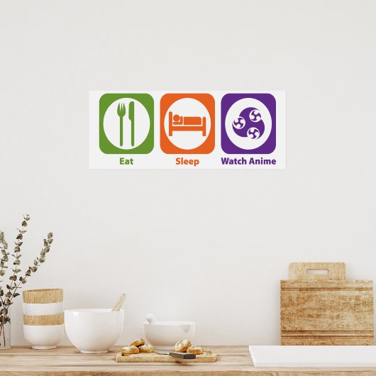 Eat Sleep Watch Anime Poster (Keuken)