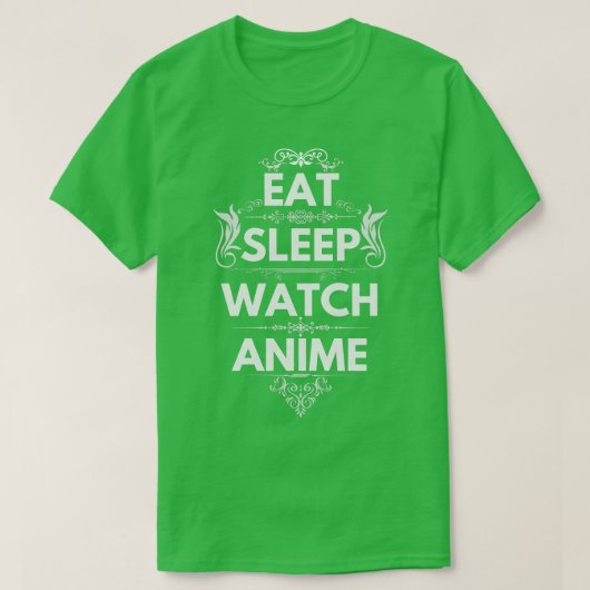 Eat Sleep Watch Anime T-shirt (Design voorkant)