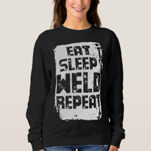 Eat Sleep Weld Herhalen Trui
