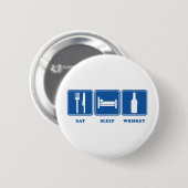 Eat Sleep Whiskey Ronde Button 5,7 Cm (Voorkant /achterkant)