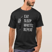Eat Sleep Whistle Herhaling - Ice Hockey Referee R T-shirt (Voorkant)