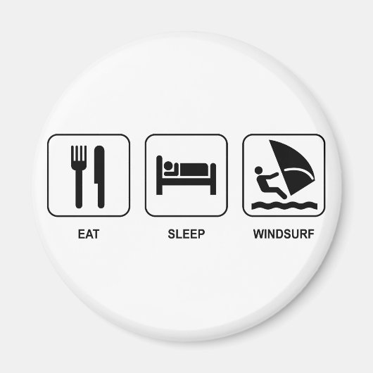 Eat Sleep Windsurf Magnet (Voorkant)