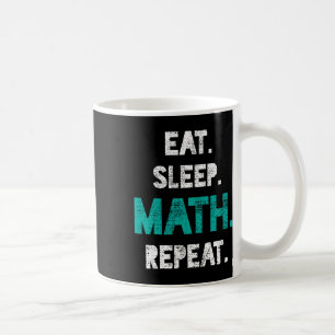 Eat Sleep Wiskunde Herhaal Funny Wiskunde Teacher Koffiemok