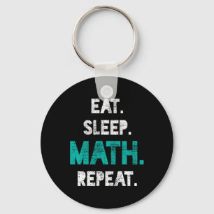 Eat Sleep Wiskunde Herhaal Funny Wiskunde Teacher Sleutelhanger