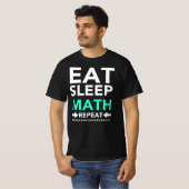 Eat Sleep Wiskunde Herhalen T-shirt (Voorkant volledig)