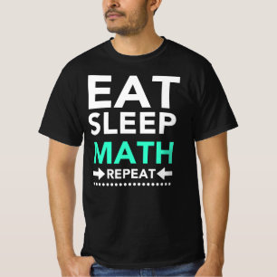 Eat Sleep Wiskunde Herhalen T-shirt