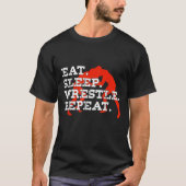 Eat Sleep Wrestle Herhaal Funny Wrestling T-shirt (Voorkant)