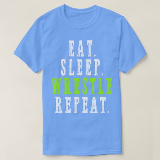 Eat Sleep Wrestle Herhaal T-shirt (Design voorkant)