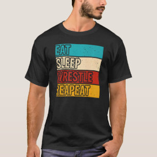 Eat Sleep Wrestle Herhaal Wrestler Mannen T-shirt