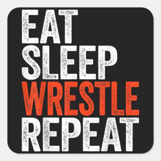 Eat Sleep Wrestle Herhaal Wrestling Gif Vierkante Sticker (Voorkant)