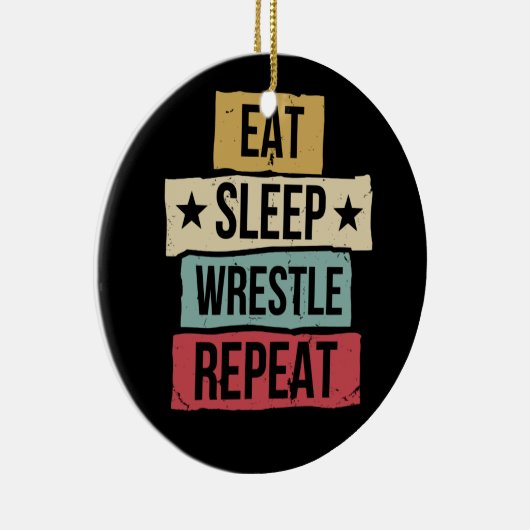 Eat Sleep Wrestle Herhaal Wrestling Wrestler Retro Keramisch Ornament (Rechts)