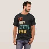 Eat Sleep Wrestle Repeat Wrestler Wrestling T-shirt (Voorkant volledig)