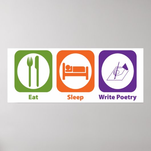 Eat Sleep Write Poetry Poster (Voorkant)