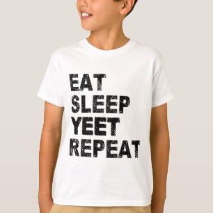 Eat Sleep Yet Herhalen T-shirt