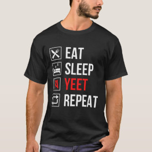 Eat Sleep Yet Herhalen T-shirt