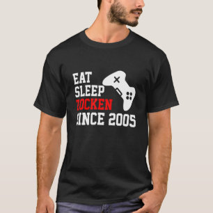 Eat Sleep Zocken sinds 2005 Nerd Geek Gamer Game D T-shirt