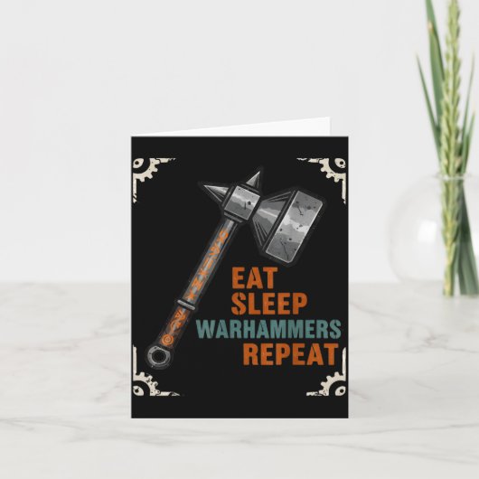Eat Sleeps Warhammers Repeats Tee For Men Women Bo Kaart (Voorkant)