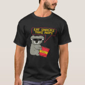 Eat Snacks Nap Fast Food Koala Beer Humor T-shirt (Voorkant)