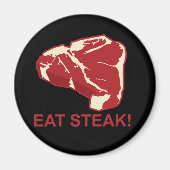 Eat STeak Magneet (Voorkant)