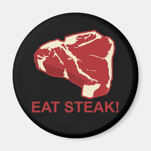 Eat STeak Magneet (Voorkant)