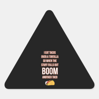 Eat tacos over Tortilla Bam Weer Taco Funny Sticker