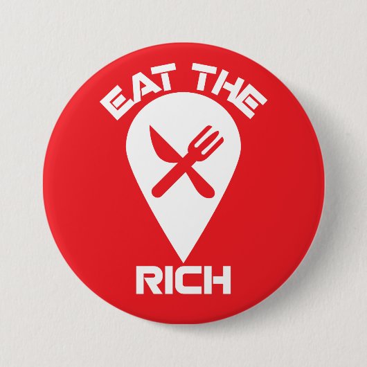Eat the Rich – Bold Red Protest Button (Voorkant)