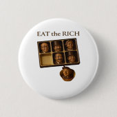 Eat The Rich Classic Ronde Button 5,7 Cm (Voorkant)