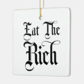 Eat the Rich Keramisch Ornament (Links)