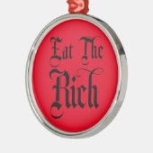 Eat the Rich Metalen Ornament (Links)