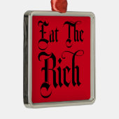 Eat the Rich Metalen Ornament (Rechts)