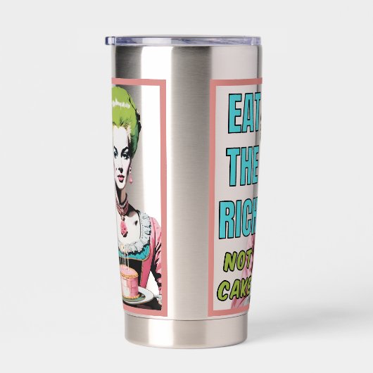Eat The Rich, Not Cake Geïsoleerde Drinkbeker (Rechts)