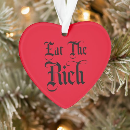 Eat the Rich Ornament (Boom)